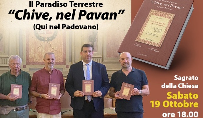 “Il Paradiso Terrestre Chive, nel Pavan”